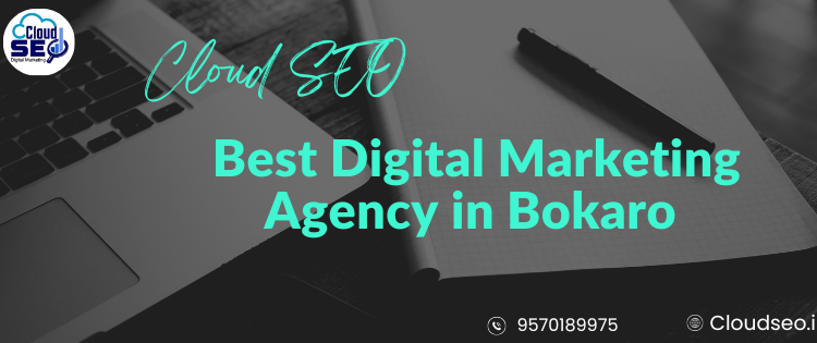 Best Digital Marketing Agency in Bokaro